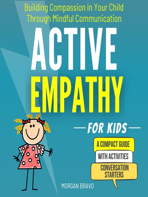 Title details for Active Empathy for Kids by Morgan Bravo - Available